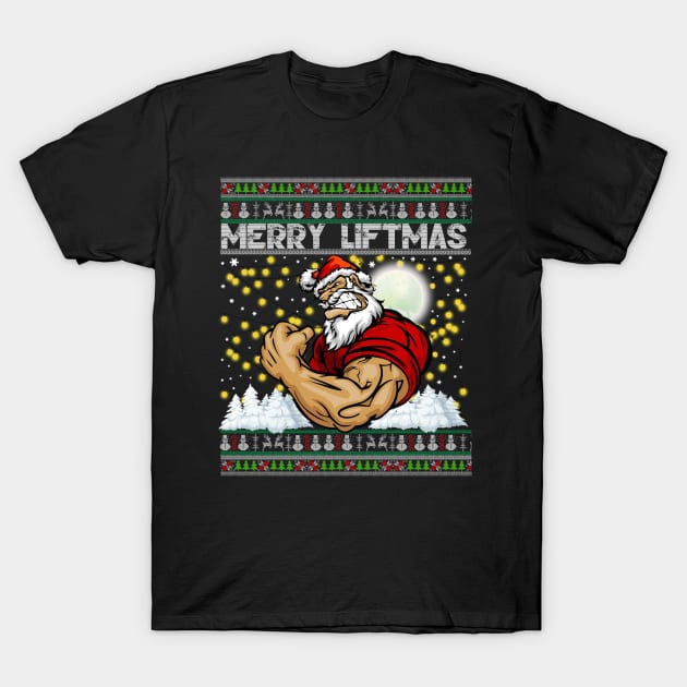 Merry Liftmas TShirt Ugly Christmas Sweater Gym Workout T-Shirt by mazurprop